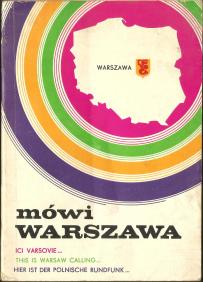 181. MÓWI WARSZAWA. Ici Varsovie. This is Warsaw Calling. Hier ist der Polnische Rundfunk. 1974