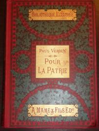 204. VERDUN Pierre, Pour la Patrie. Tours 1898