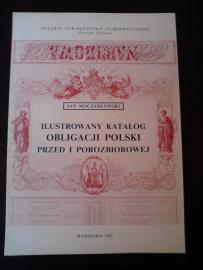 Ilustrowany Katalog Obligacji Polski przed i porozbiorowej